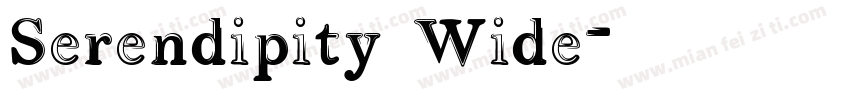 Serendipity Wide字体转换